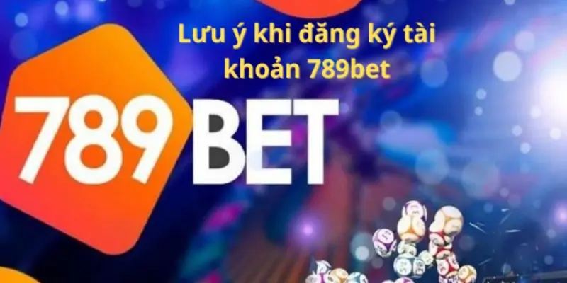 Cách khắc phục khi đăng ký tại 789bet